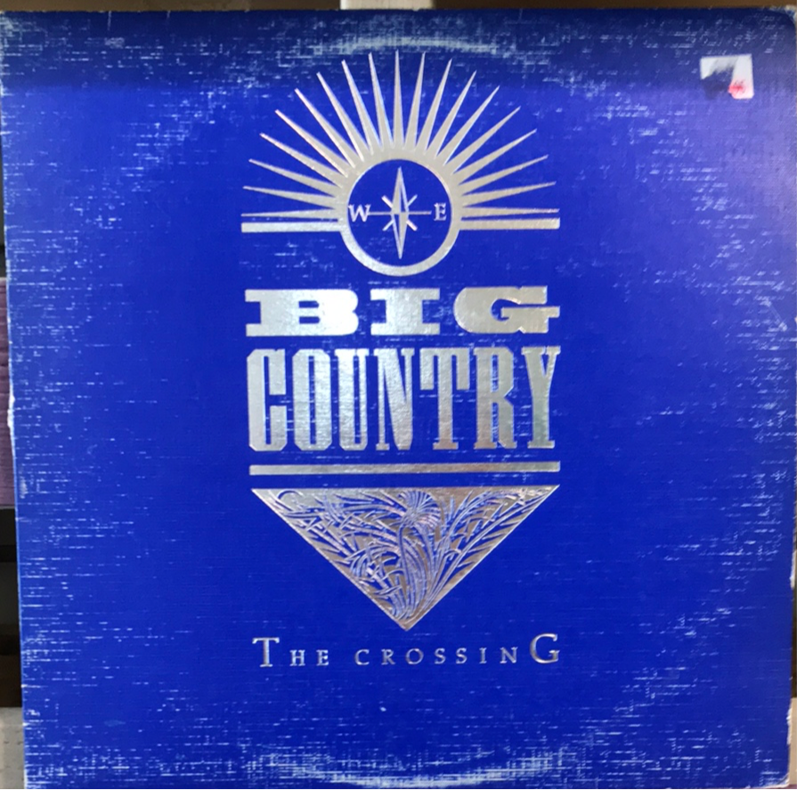 Big Country - The Crossing