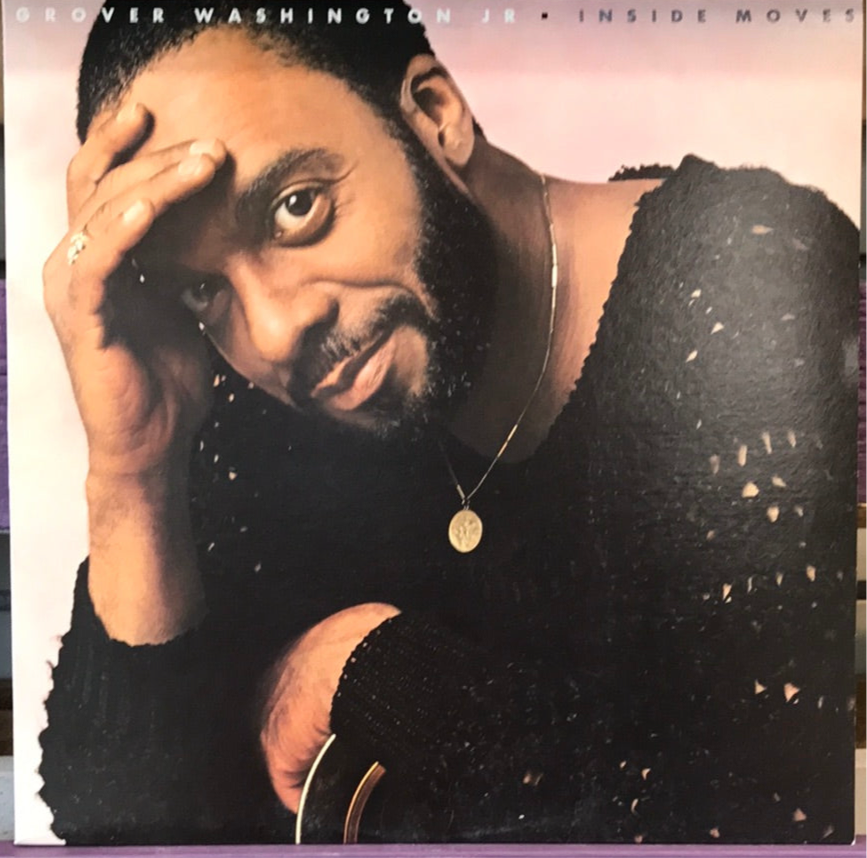 Grover Washington Jr. - Inside Moves