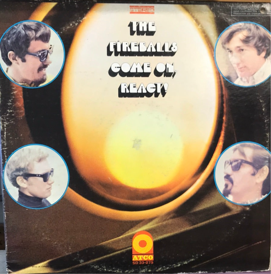 The Fireballs - Come On, React!
