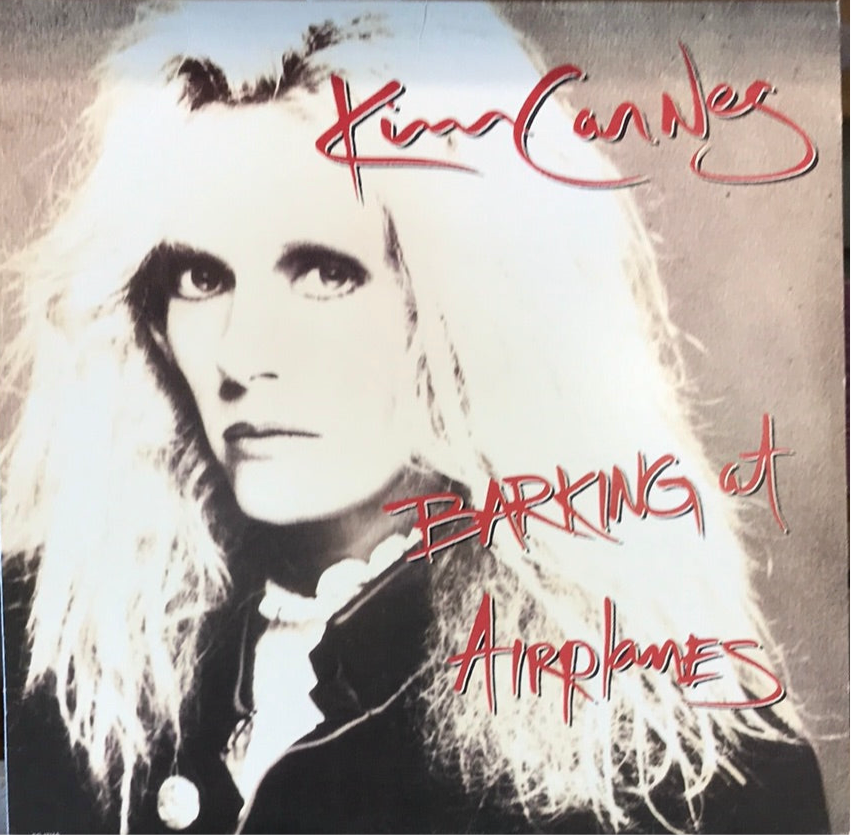 Kim Carnes - Barking At Airplanes