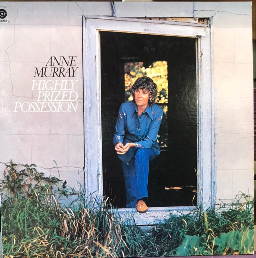 Anne Murray - Highly Prized Possession