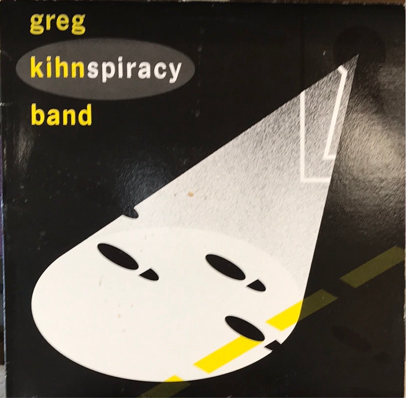 Greg Kihn Band - Kihnspiracy