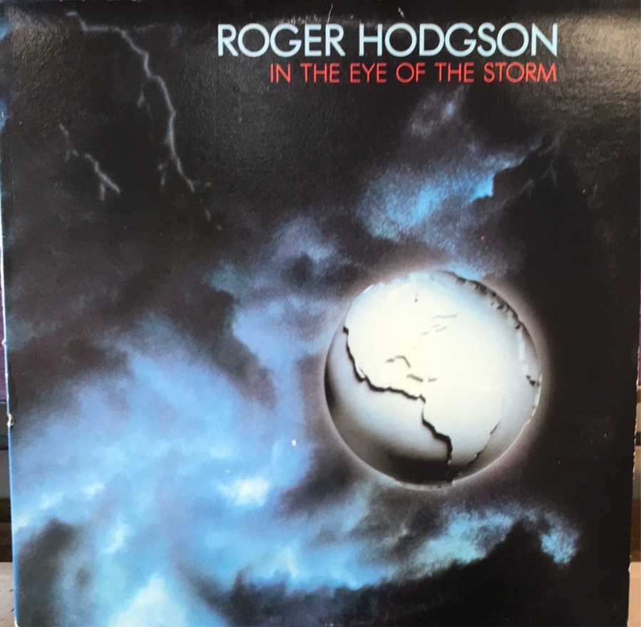 Roger Hodgson - In The Eye Of The Storm