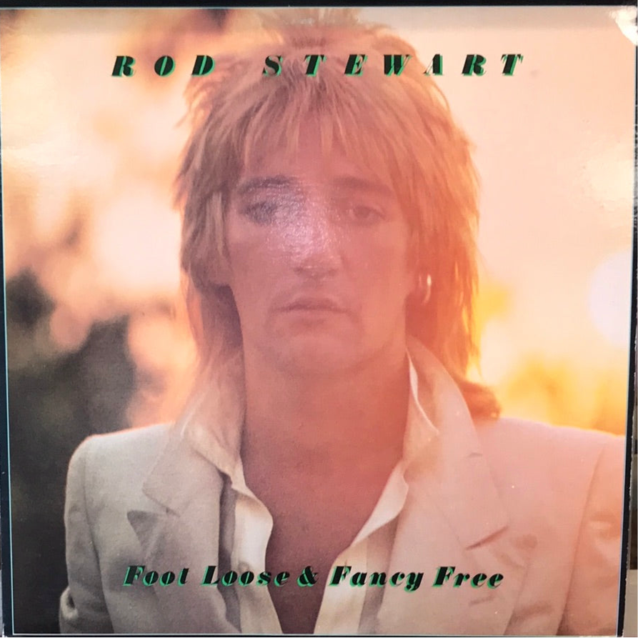 Rod Stewart - Footloose & Fancy Free