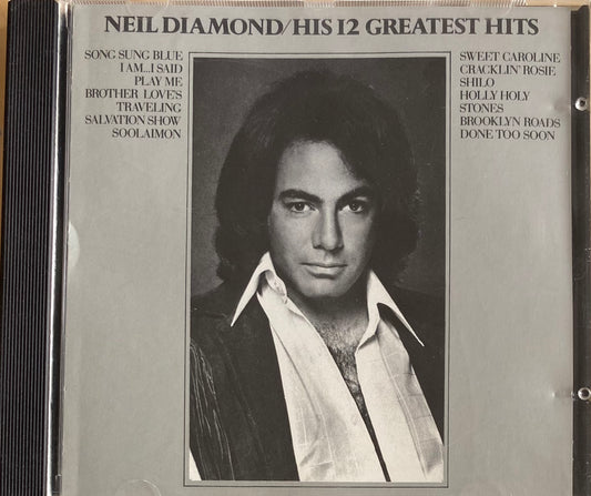 Neil Diamond — His 12 Greatest Hits