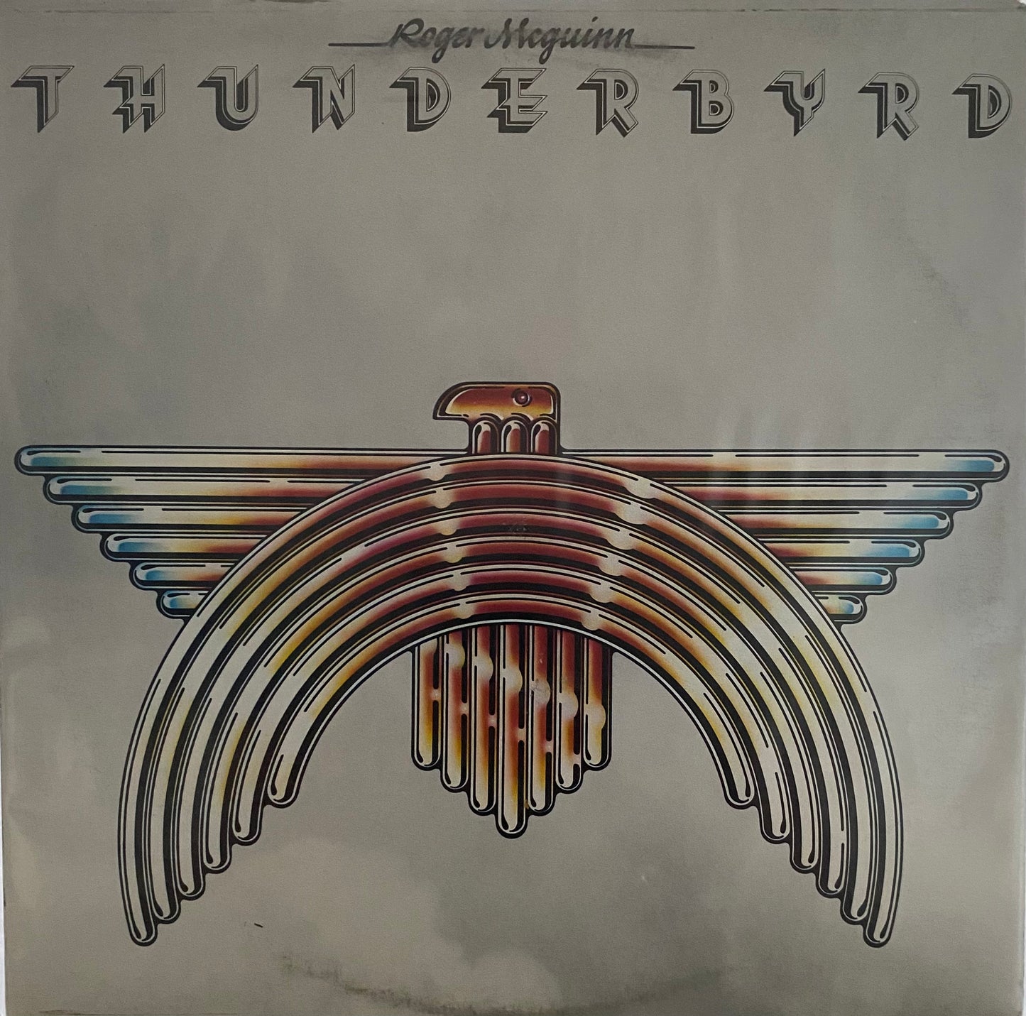 Roger McGuinn — Thunderbyrd