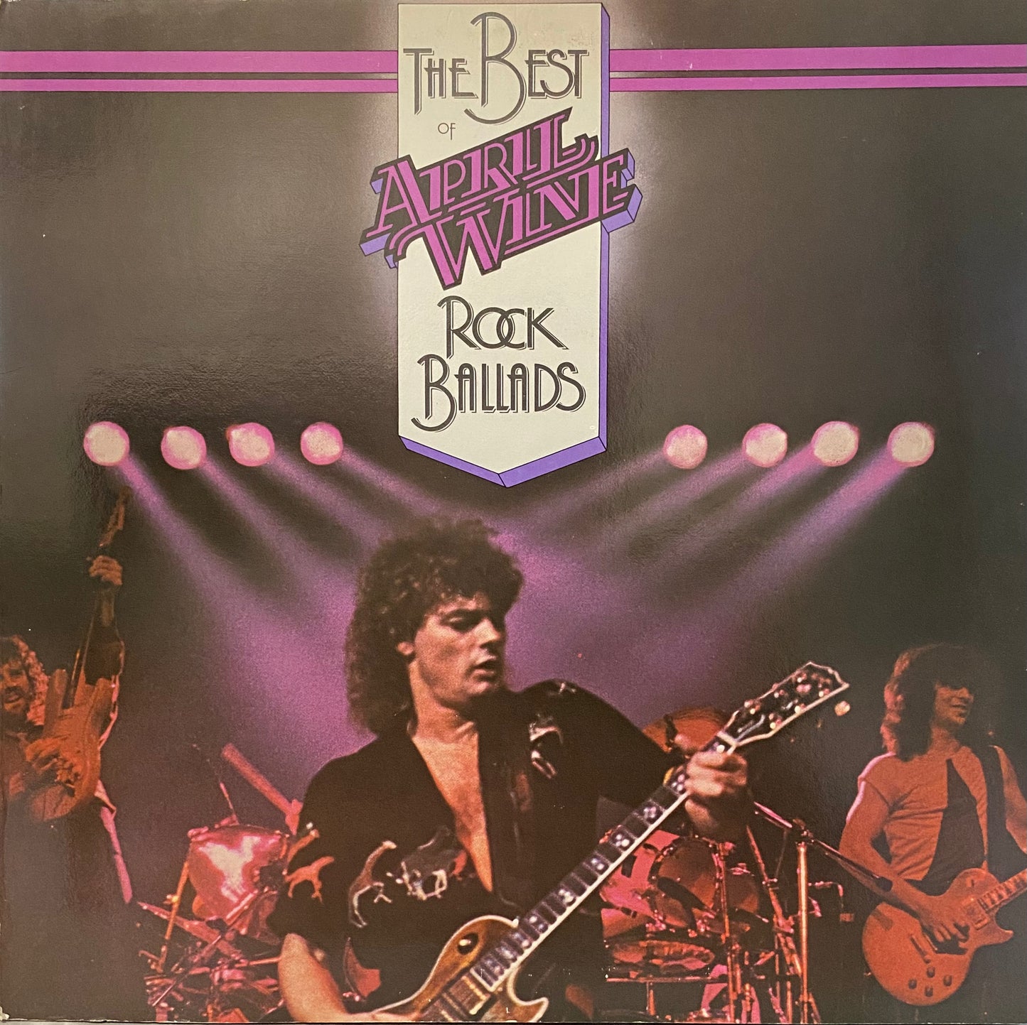 April Wine — The Best Of April Wine Rock Ballads
