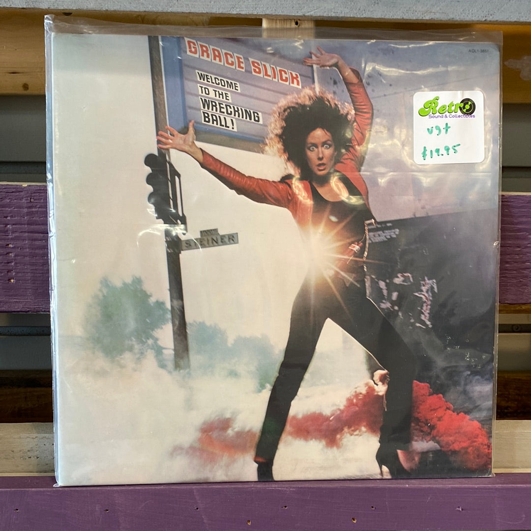 - Grace Slick — Welcome To The Wrecking Ball - Vinyl Record -