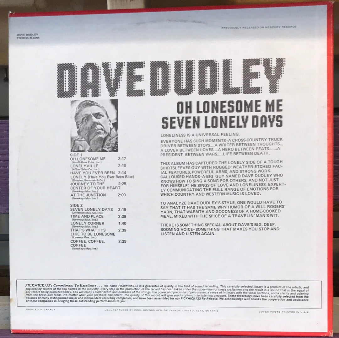 Dave Dudley - Oh Lonesome Me/Seven Lonely Days - Vinyl Record - 33