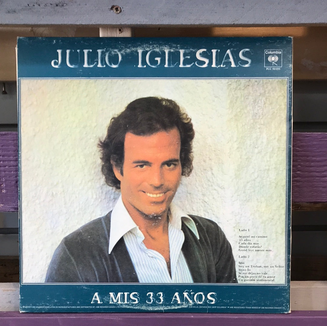 - Julio Iglesias - A Mis 33 Anos - Vinyl Record -