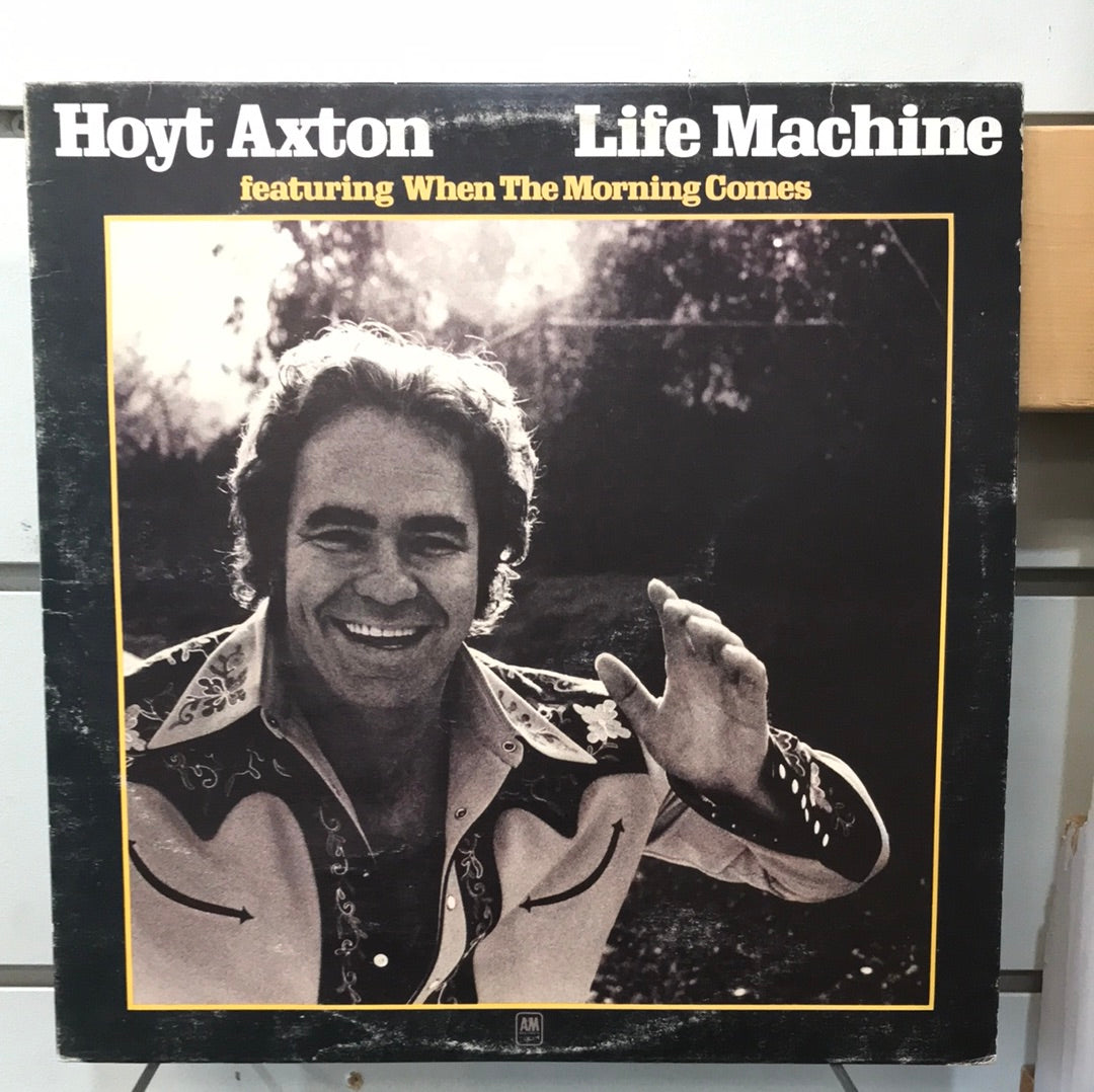 - Hoyt Axton — Life Machine - Vinyl Record -