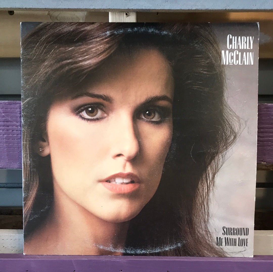 - Charly McClain - Surround Me With Love - Vinyl Record -