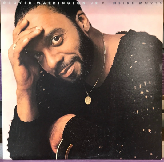 Grover Washington Jr. - Inside Moves
