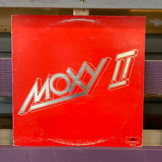 Moxy — Moxy II