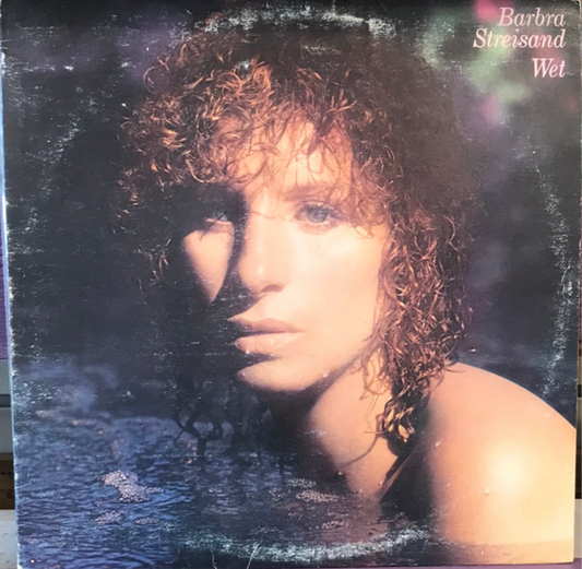 Barbra Streisand - Wet