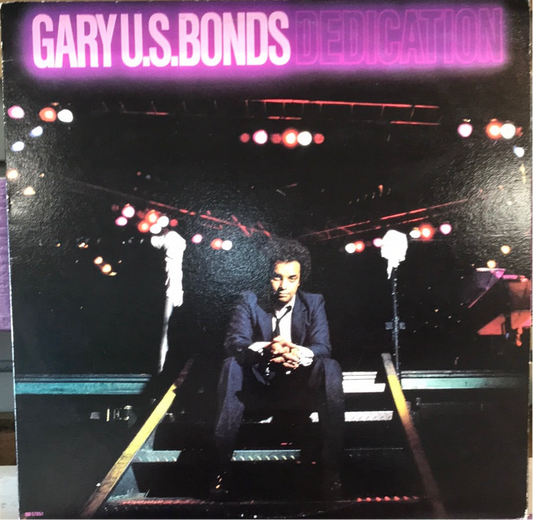Gary U.S. Bonds - Dedication