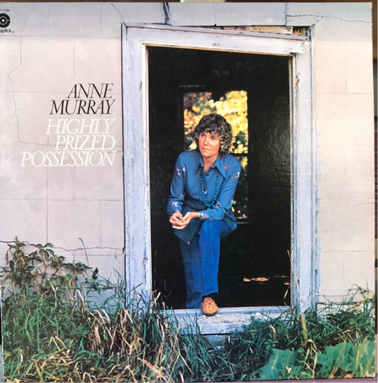 Anne Murray - Highly Prized Possession