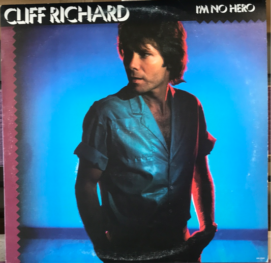 Cliff Richard - I’m No Hero