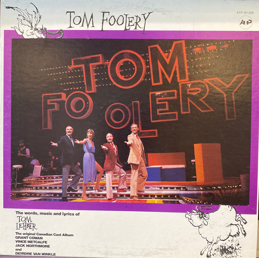 Tom Lehrer — Tom Foolery The Original Canadian Cast Album