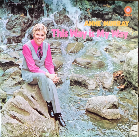 Anne Murray - This Way Is My Way