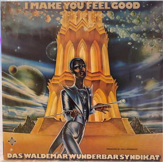Das Waldemar Wunderbar Syndikat — I Make You Feel Good