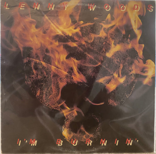 Lenny Woods — I’m Burnin’