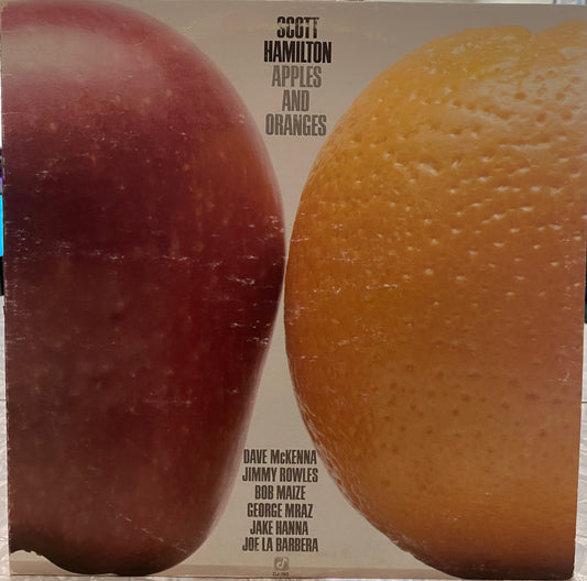 Scott Hamilton — Apples And Oranges