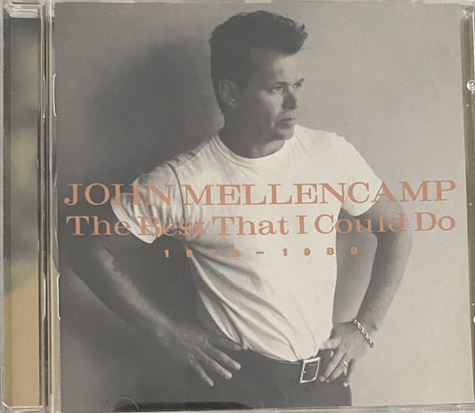 John Mellencamp — The Best That I Could Do 1978-1988
