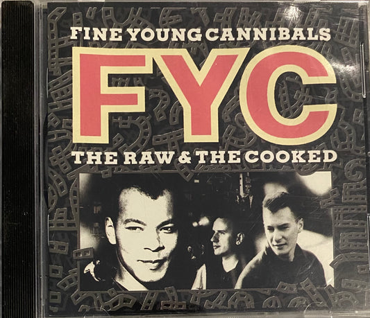 Fine Young Cannibals — The Raw & The Cooked