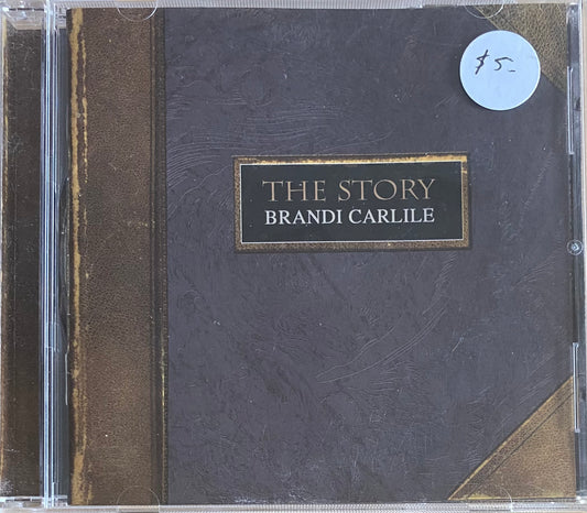 Brandi Carlile — The Story