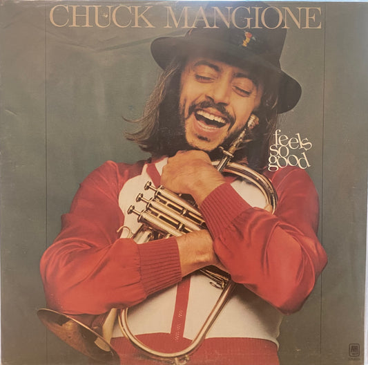 Chuck Mangione — Feels So Good