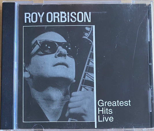 Roy Orbison — Greatest Hits Live