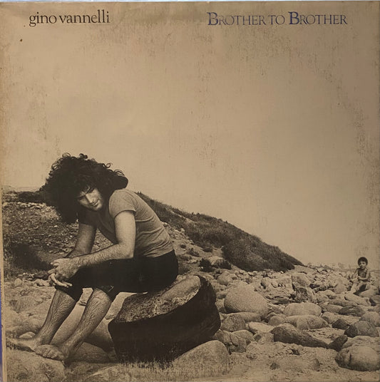 Gino Vannelli — Brother To Brother