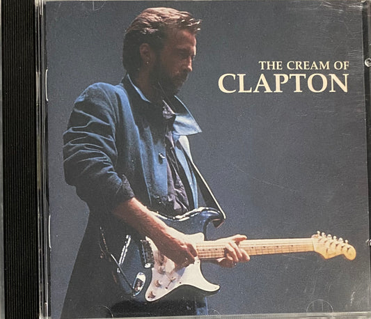 Eric Clapton — The Cream Of Clapton