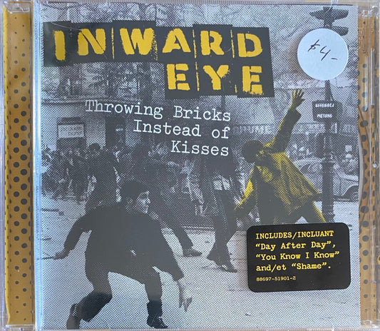 Inward Eye — Throwing Bricks Instead Of Kisses