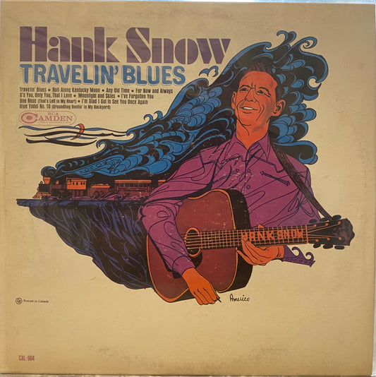 Hank Snow — Travelin’ Blues