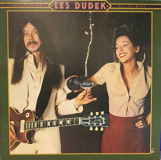 Les Dudek — Say No More