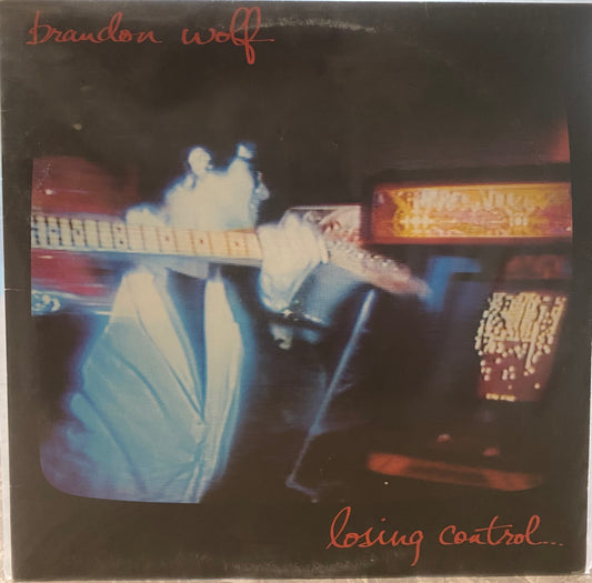 Brandon Wolf — Losing Control