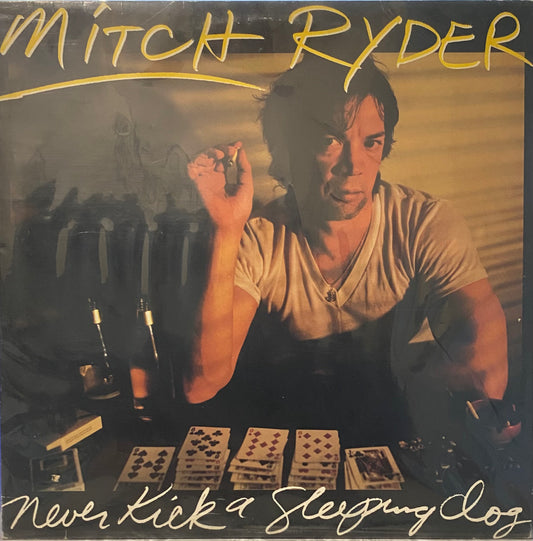 Mitch Ryder — Never Kick A Sleeping Dog