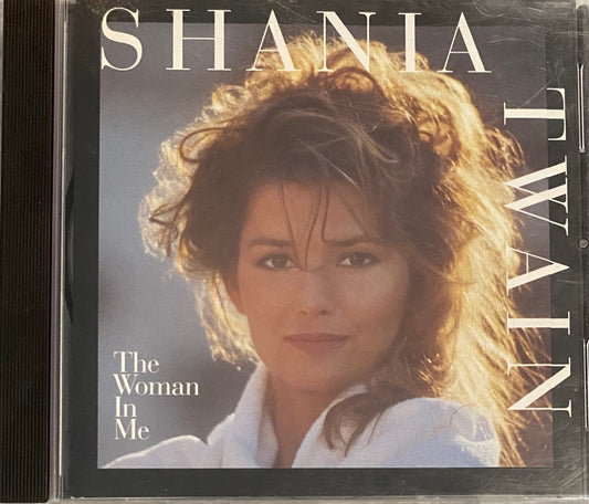 Shania Twain — The Woman In Me