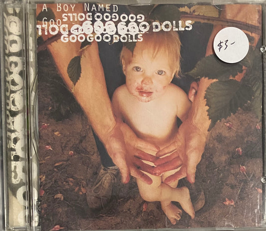 Goo Goo Dolls — A Boy Named Goo