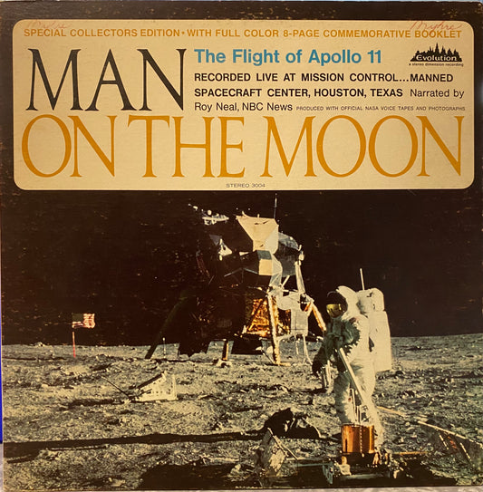 Roy Neal — Man On The Moon: The Flight Of Apollo 11