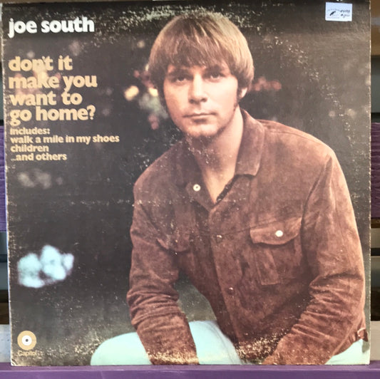 - Joe South - don’t it make you want to go home - Vinyl Record -