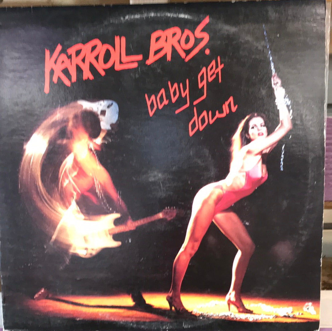 Karoll Bros. - Baby Get Down - Vinyl Record - 33