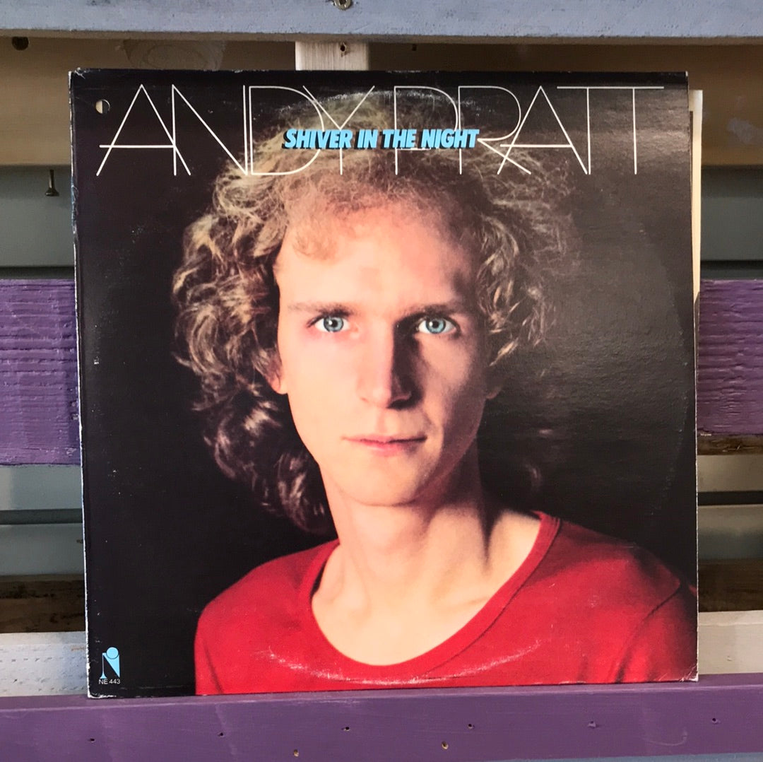 Andy Pratt - Shiver In The Night - Vinyl Record - 33