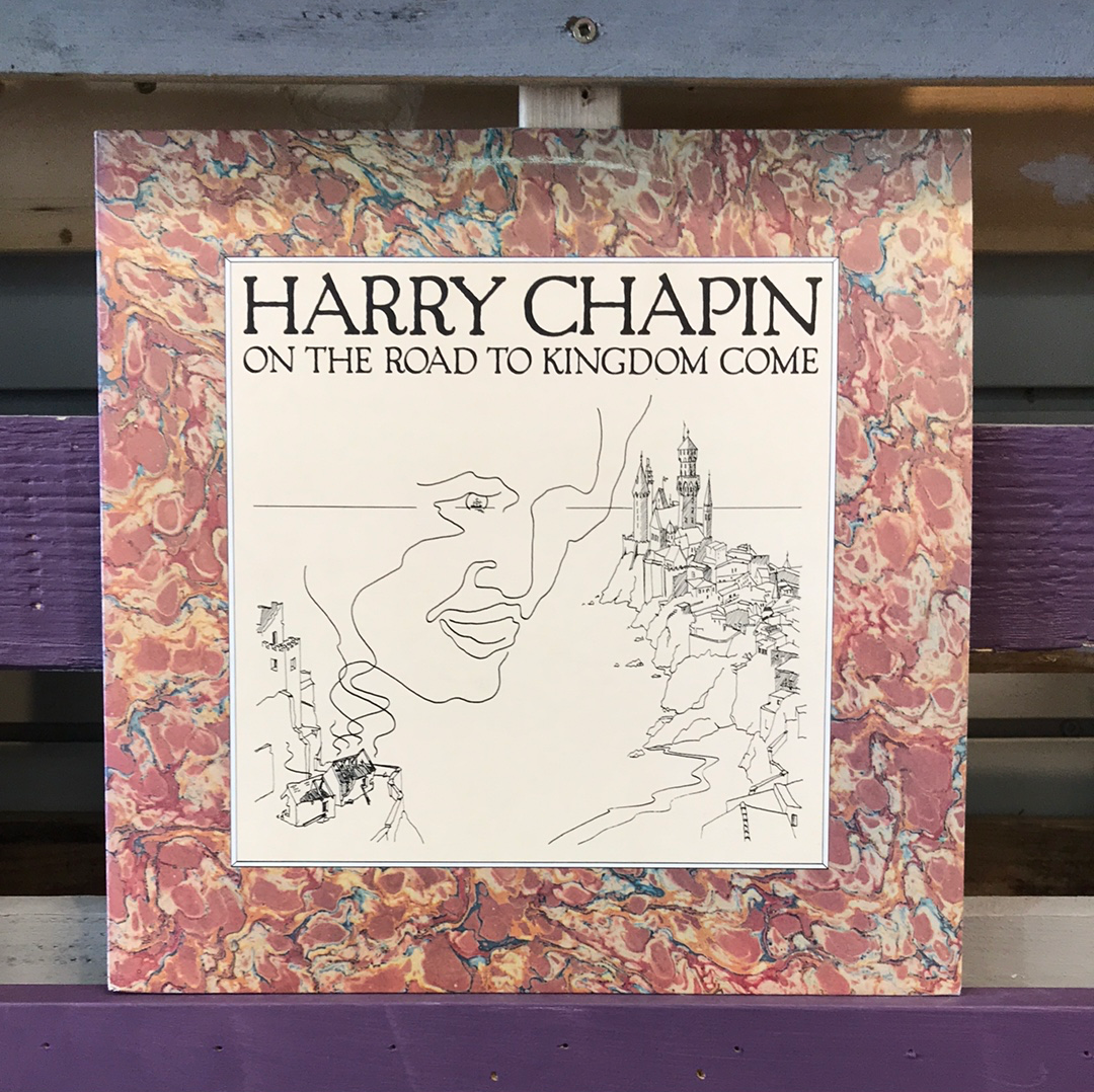 Harry Chapin - On The Road To Kingdom Come - Vinyl Record - 33