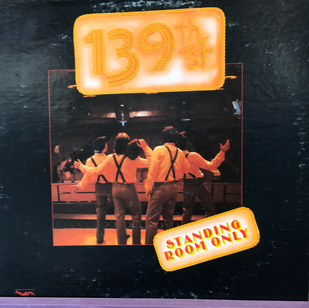 139th Street - Standing Room Only - Vinyl Record - 33