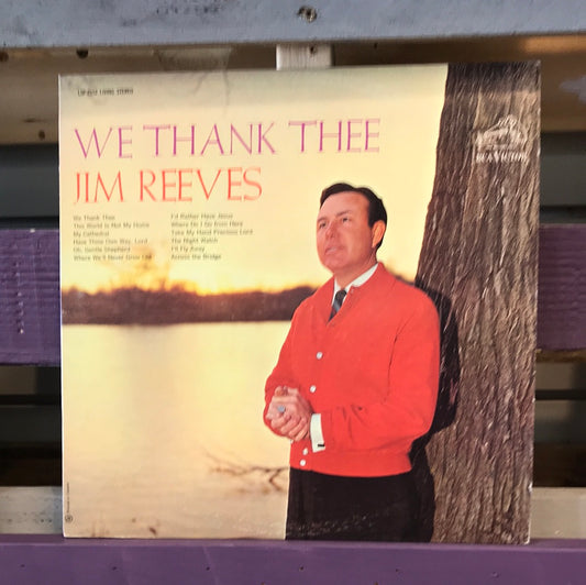 - Jim Reeves - We Thank Thee - Vinyl Record -