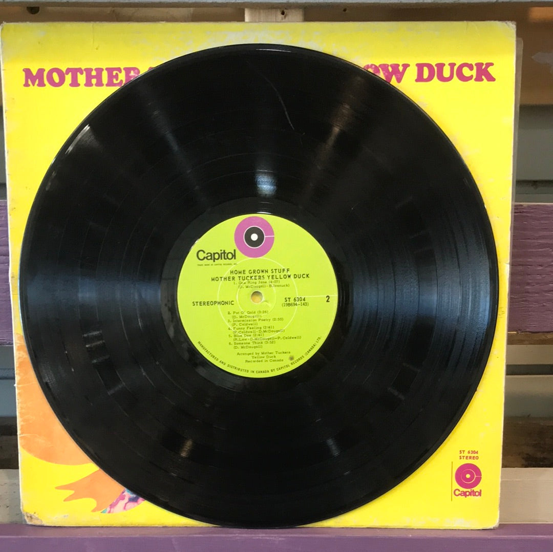 Mother Tuckers Yellow Duck — Home Grown Stuff - Vinyl Record - 33