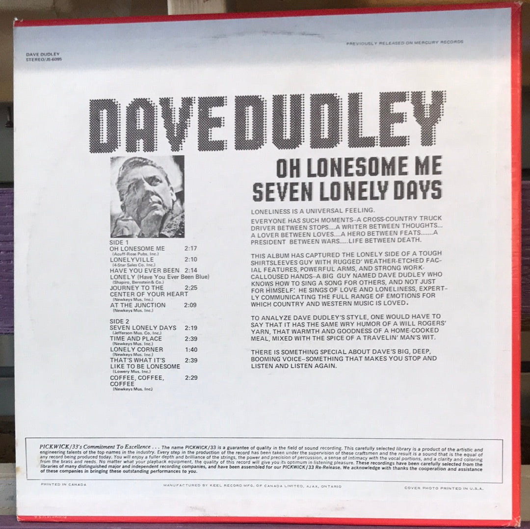 Dave Dudley - Oh Lonesome Me/Seven Lonely Days - Vinyl Record - 33